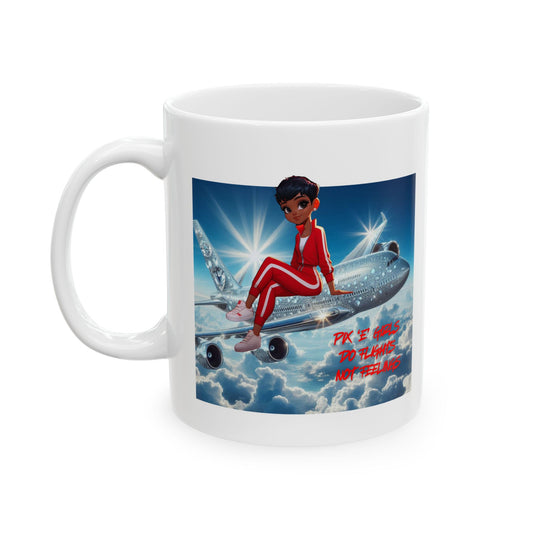 Pix 'E’ Girls Do Flights Not Feelings Mug