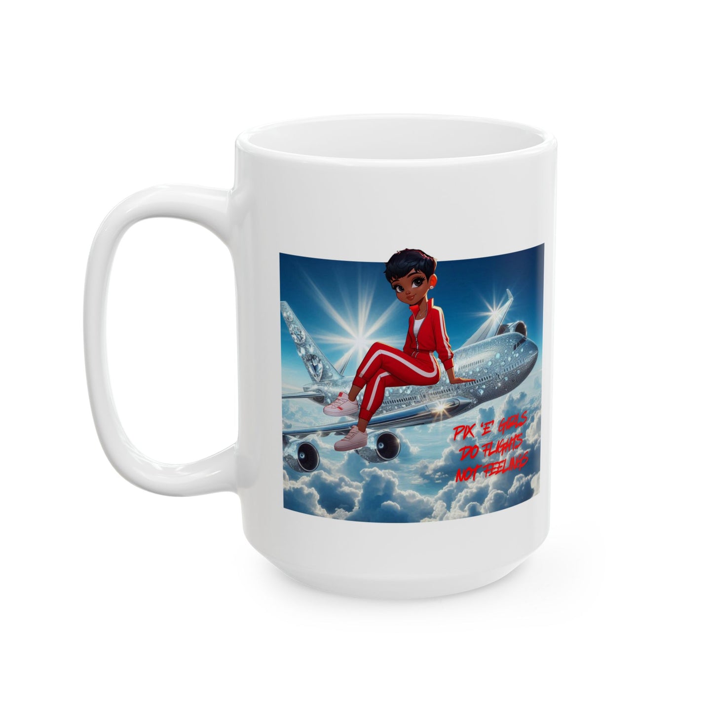 Pix 'E’ Girls Do Flights Not Feelings Mug