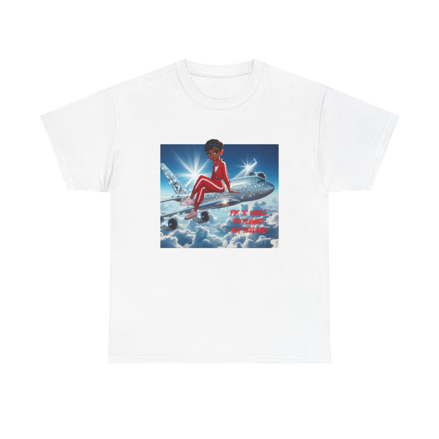 Pix’E’ Girls Do Flights Not Feelings Unisex Heavy Cotton Tee