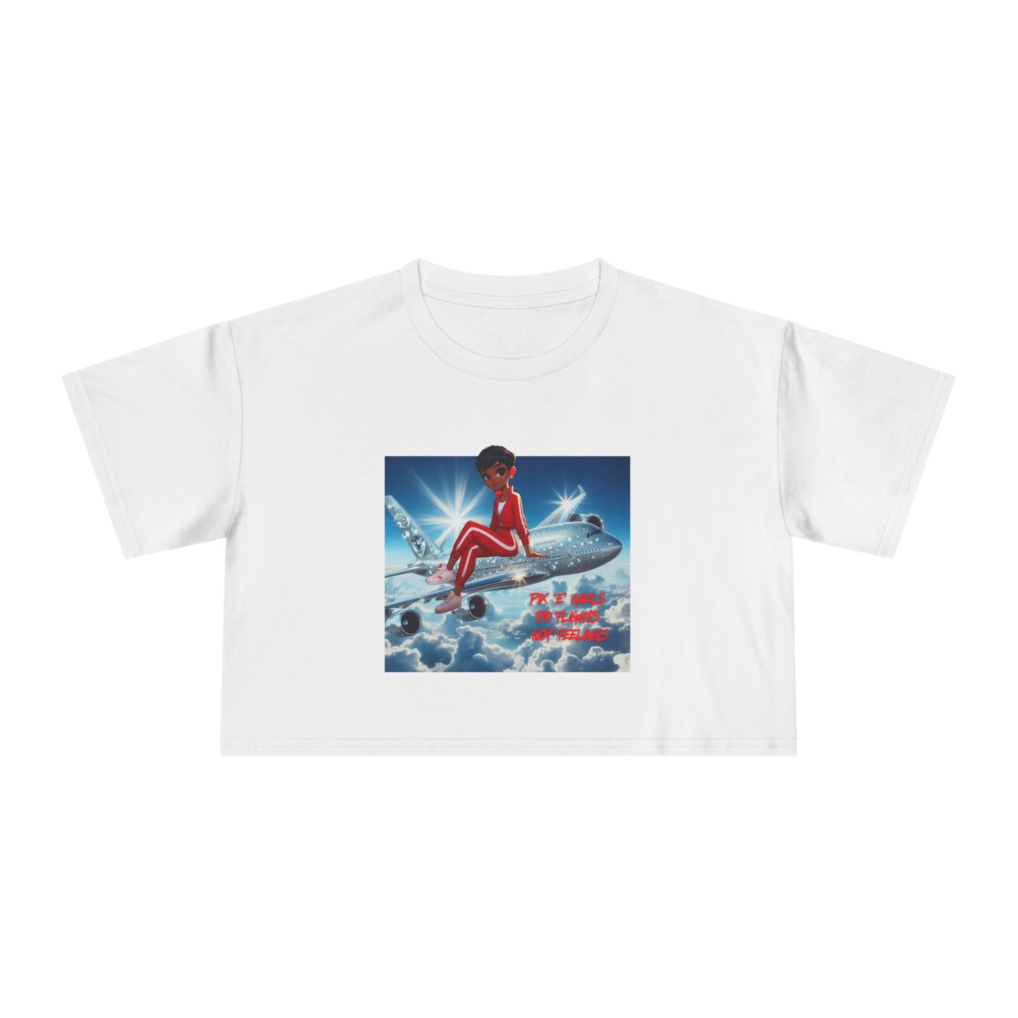Pix’E’ Girls Do Flights Not Feelings Unisex Crop Tee