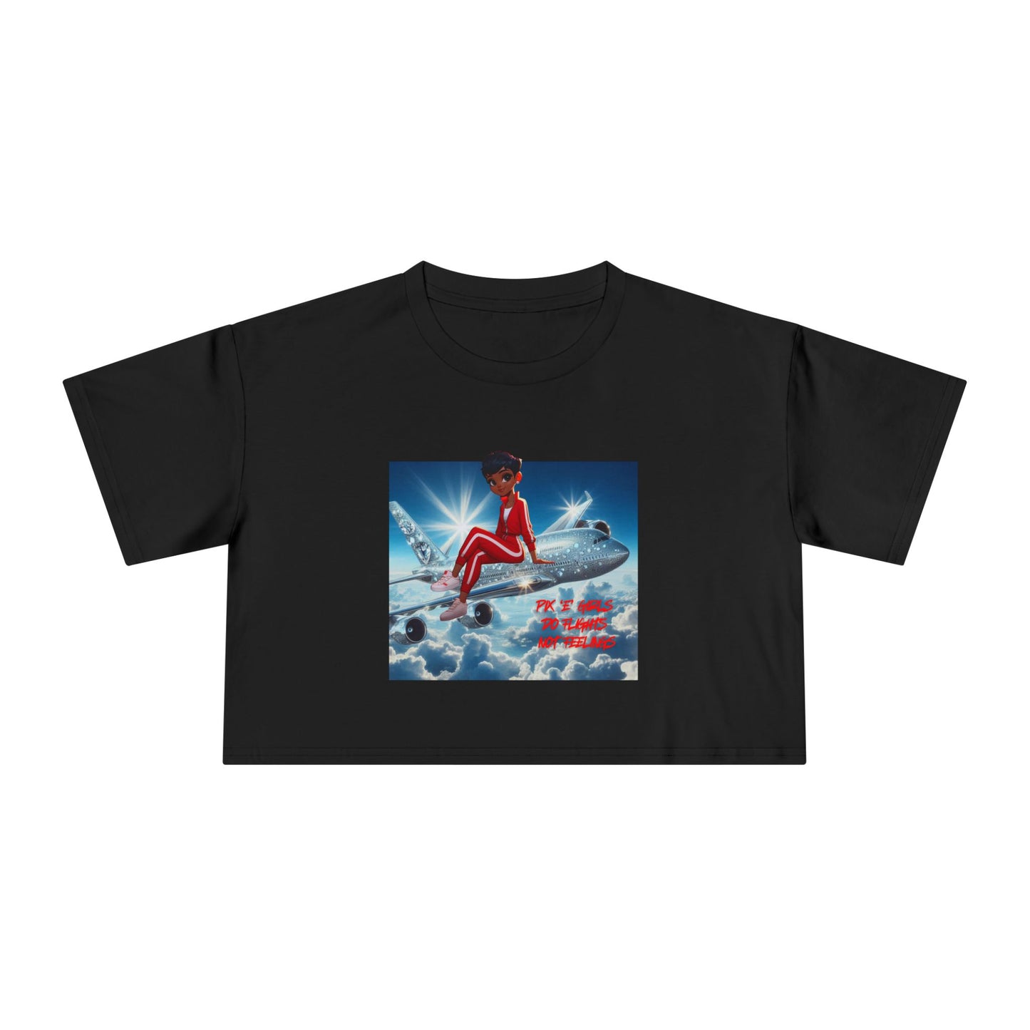 Pix’E’ Girls Do Flights Not Feelings Unisex Crop Tee