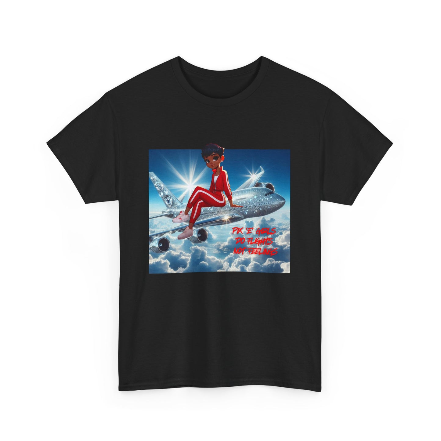 Pix’E’ Girls Do Flights Not Feelings Unisex Heavy Cotton Tee