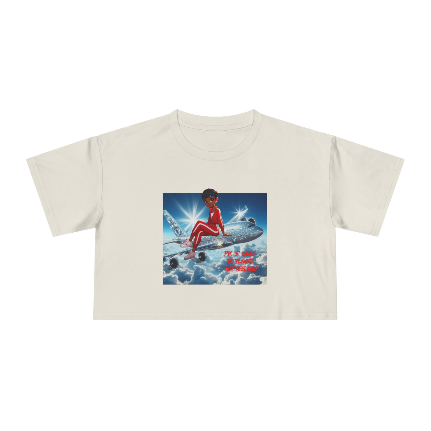 Pix’E’ Girls Do Flights Not Feelings Unisex Crop Tee