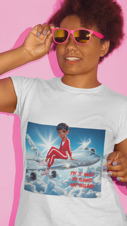 Catch Flights not Feelings Tee